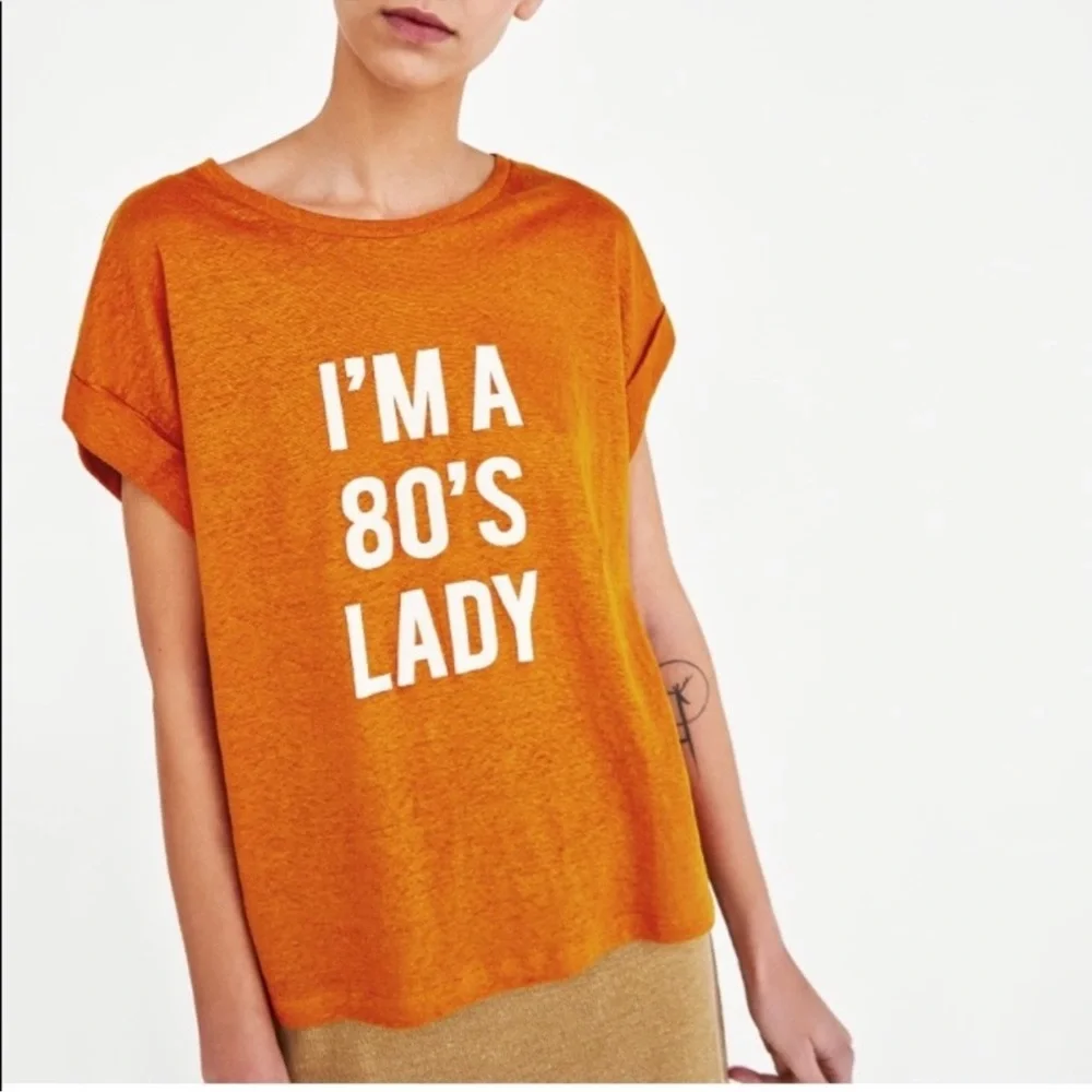 ❤️ Zara ‘I’m a 80’s Lady’ Linen Graphic Tee - Picture 3 of 13